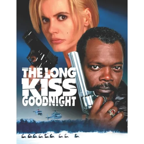 The Long Kiss Goodnight