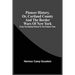 Pioneer History, Or, Cortland County And The Border Wars Of New York: From The Earliest Period To The Present Time