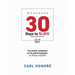 30 Days To Slow: Build a Calmer, Richer Life