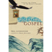 Picturing the Gospel: Tapping the Power of the Bible's Imagery