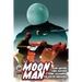 The Moon Man Volume 2
