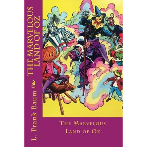 The Marvelous Land of Oz