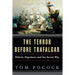 The Terror Before Trafalgar: Nelson, Napoleon, and the Secret War