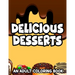 Delicious Desserts Adult Coloring Book: Stress-Relieving Illustrations And Designs Of Sweets To Color, Dessert Coloring Pages For Relaxation