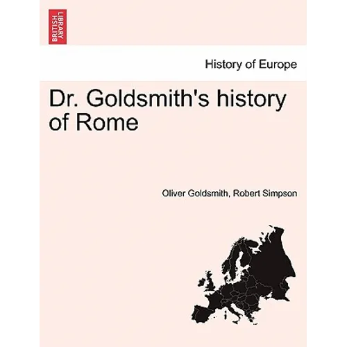Dr. Goldsmith's History of Rome