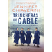 Trincheras de cable