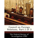 Council on Foreign Relations, Part 2 of 3