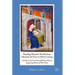 Reading Women's Worlds from Christine de Pizan to Doris Lessing: A Guide to Six Centuries of Women Writers Imagining Rooms of Their Own