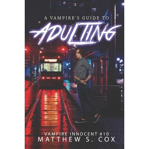 A Vampire's Guide to Adulting - Paperback