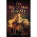 The Big Ol' Man in the Sky