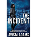 The Incident