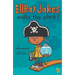 EllRay Jakes Walks the Plank!