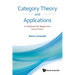 Category Theory and Applications: A Textbook for Beginners (Second Edition)