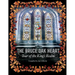 The Bruce Oak Heart: Tour of the King's Realm