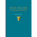 Old Oraibi: A Study of the Hopi Indians of Third Mesa