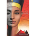 Nefertiti: Forgotten Egypt II