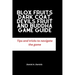 Blox Fruits Dark Coat, Devils Fruit and Buddha Game guide: Tips and tricks to navigate the game