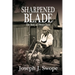 Sharpened Blade: The Story of Dinah Clark