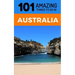 101 Amazing Thing to Do in Australia: Australia Travel Guide