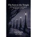 The Keys to the Temple: Unlocking Dion Fortune's Mystical Qabalah Through Her Occult Novels