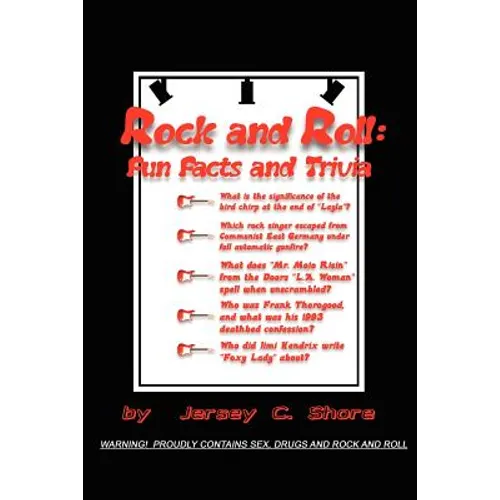 Rock and Roll: Fun Facts and Trivia