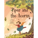Piper and the Acorns