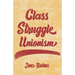 Class Struggle Unionism