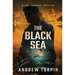 The Black Sea: A Joe Johnson Thriller, Book 6