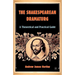 The Shakespearean Dramaturg: A Theoretical and Practical Guide