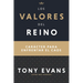 Los Valores del Reino: Carácter Para Enfrentar El Caos (Spanish Language Edition, Kingdom Values (Spanish))