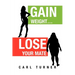 Gain Weight.Lose Your Mate