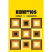 Heretics