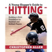 A Young Slugger's Guide to Hitting: Building a Solid Foundation for Baseball and Softball Players