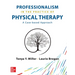 Professionalism in the Practice of Physical Therapy
