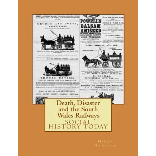 Death, Disaster and the South Wales Railways