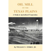 Oil Mill on the Texas Plains: A Study in Agricultural Cooperation