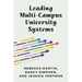 Leading Multi-Campus University Systems