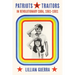 Patriots and Traitors in Revolutionary Cuba, 1961-1981