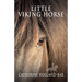 Little Viking Horse