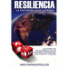 Resiliencia - La Sostenibilidad Suprema