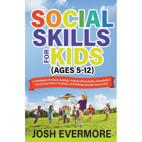 Social Skills for Kids (Ages 5-12)