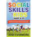 Social Skills for Kids (Ages 5-12)
