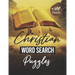 Christian Word Search: Christian Word Search Puzzles: Find the Words: A Large Print bible Word Search Book for Adults, Seniors and Kids