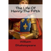 The Life Of Henry The Fifth