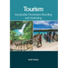 Tourism: Sustainable Destination Branding and Marketing
