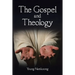 The Gospel and Theology