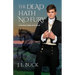 The Dead Hath No Fury