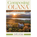 Composing Olana: A Journey on Foot Through Frederic Church's Greatest Work of Art