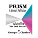 Prism: A Memoir as Fiction