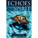 Echoes of the Spirit